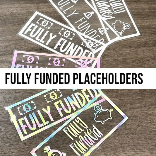 Fully Funded Placeholders